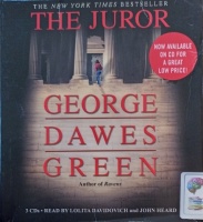 The Juror written by George Dawes Green performed by Lolita Davidovich and John Heard on Audio CD (Abridged)